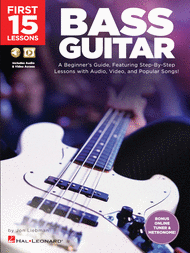 First 15 Lessons - Bass Guitar Sheet Music by Jon Liebman
