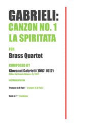 "Canzon No. 1: La Spiritata" for Brass Quartet - Giovanni Gabrieli Sheet Music by Giovanni Gabrieli