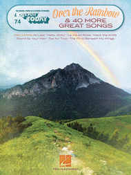 Over the Rainbow & 40 More Great Songs Sheet Music by Various