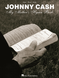 Johnny Cash - My Mother's Hymn Book Sheet Music by Johnny Cash