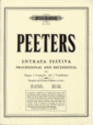 Entrata Festiva Op. 93 Sheet Music by Flor Peeters