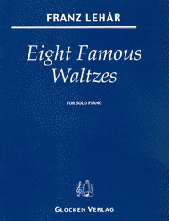 8 Famous Waltzes Sheet Music by Franz Lehar