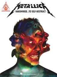 Metallica - Hardwired...To Self-Destruct Sheet Music by Metallica