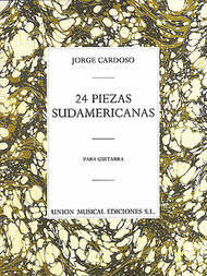 24 Piezas Sudamericanas Sheet Music by Jorge Cardoso