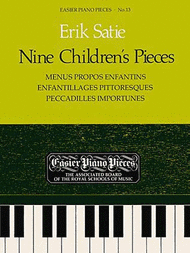Nine Children's Pieces (Menus Propos Enfantins