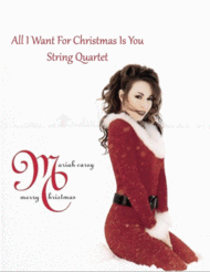 All I Want For Christmas Is You (String Quartet) Sheet Music by Mariah Carey