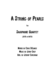 A String Of Pearls for Saxophone Quartet (SATB or AATB) Sheet Music by Eddie Delange