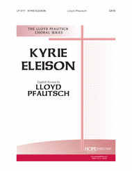Kyrie Eleison Sheet Music by Lloyd Alvin Pfautsch