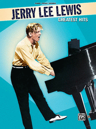 Greatest Hits Sheet Music by Jerry Lee Lewis
