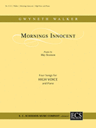 Mornings Innocent Sheet Music by Gwyneth W. Walker