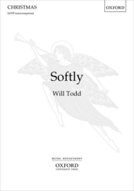 Softly Sheet Music by Will Todd