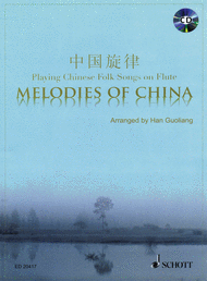 Melodies of China Sheet Music by Han Guoliang