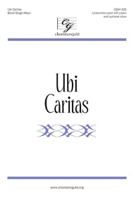 Ubi Caritas Sheet Music by Becki Slagle Mayo