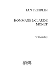 Hommage a Claude Monet Sheet Music by Jan Freidlin