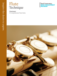 Overtones - A Comprehensive Flute Series: Flute Technique Sheet Music by The Royal Conservatory Music Development Program