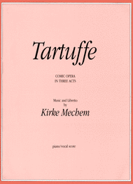 Tartuffe Sheet Music by Kirke Mechem