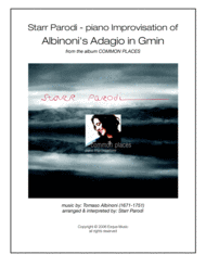 Starr Parodi - piano Improvisation of Albinoni's Adagio in Gmin Sheet Music by Tomaso Giovanni Albinoni