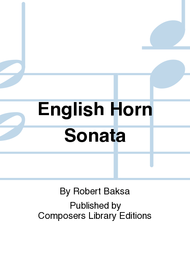 English Horn Sonata Sheet Music by Robert Baksa
