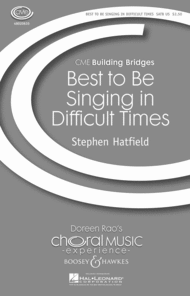 Best to Be Singing in Difficult Times Sheet Music by Stephen Hatfield