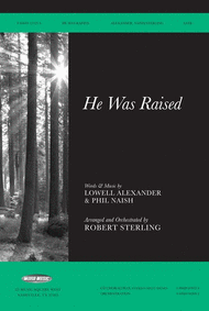 He Was Raised Sheet Music by Robert Sterling