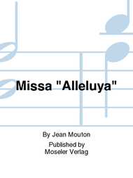 Missa "Alleluya" Sheet Music by Jean Mouton