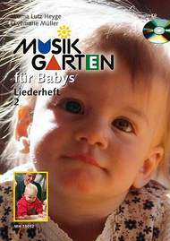 Musik Garten fur Babys Liederheft 2-Book/CD Sheet Music by Evemarie Mueller