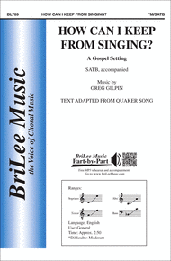 How Can I Keep From Singing Sheet Music by Greg Gilpin