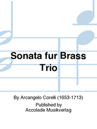 Sonata fur Brass Trio Sheet Music by Arcangelo Corelli