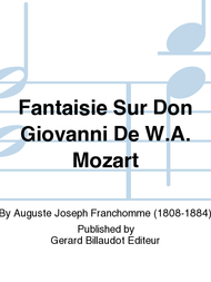Fantaisie Sur Don Giovanni De W.A. Mozart Sheet Music by Auguste Franchomme