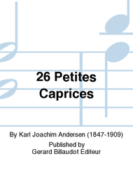 26 Petites Caprices Sheet Music by Karl Joachim Andersen