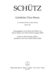 So fahr ich hin zu Jesu Christ SWV 379 (No. 11 from "Geistliche Chor-Music" (1648)) Sheet Music by Heinrich Schutz