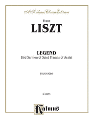 Legend -- St. Francis' Sermon to the Birds Sheet Music by Franz Liszt