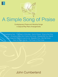 A Simple Song of Praise Sheet Music by John Cumberland