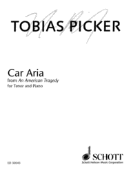 Car Aria Sheet Music by Tobias Picker
