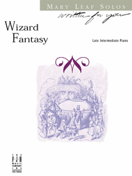 Wizard Fantasy (NFMC) Sheet Music by Mary Leaf