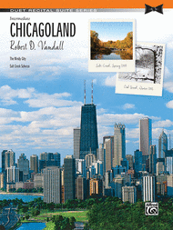 Chicagoland Sheet Music by Robert D. Vandall