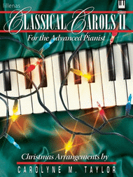 Classical Carols II Sheet Music by Carolyne Taylor