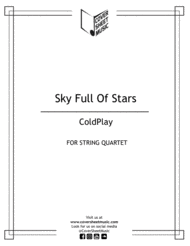 A Sky Full Of Stars String Quartet Sheet Music by Coldplay