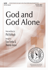 God and God Alone Sheet Music by Phill McHugh