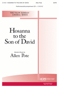 Hosanna to the Son of David Sheet Music by Allen Pote