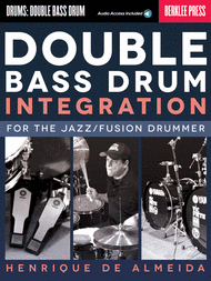 Double Bass Drum Integration Sheet Music by Henrique De Almeida