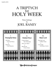 A Triptych for Holy Week Sheet Music by Joel Raney