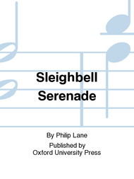 Sleighbell Serenade Sheet Music by Philip Lane