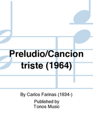 Preludio/Cancion triste (1964) Sheet Music by Carlos Farinas