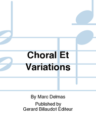 Choral Et Variations Sheet Music by Marc-Jean Delmas