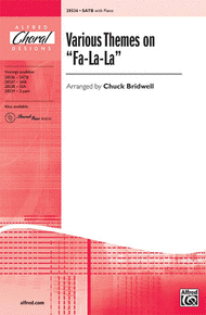 Various Themes on "Fa-La-La" Sheet Music by Chuck Bridwell