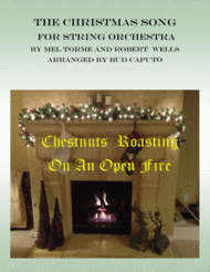 The Christmas Song (Chestnuts Roasting On An Open Fire) for String Orchestra Sheet Music by Frank Sinatra