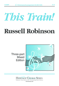 This Train! Sheet Music by Russell L. Robinson