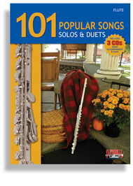 101 Popular Songs for Flute * Solos & Duets * with 3 CDs Sheet Music by Various
