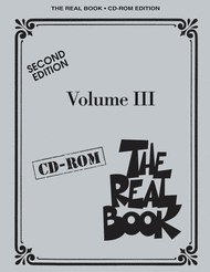 The Real Book Volume III - Second Edition - CD-ROM Sheet Music by Various